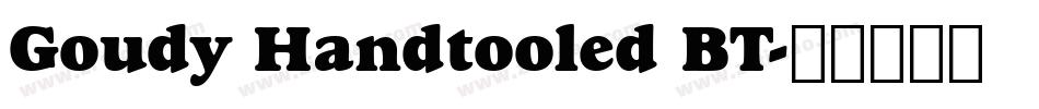 Goudy Handtooled BT字体转换